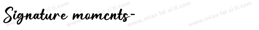 Signature momcnts字体转换